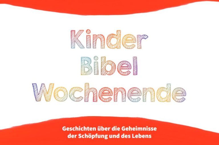 Kin­der-Bibel-Wochen-ende 2022