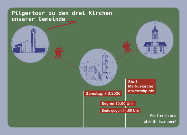 Pil­ger­tour zu den drei Kir­chen unse­rer Gemeinde
