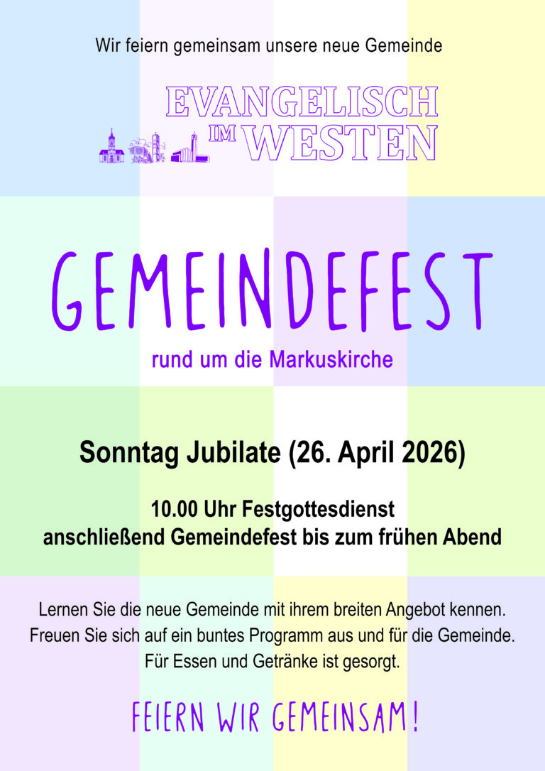 Gemein­de­fest zur Fusi­on rund um die Markuskirche